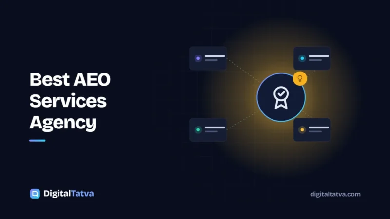 Best AEO Services Agency? What Makes Digital Tatva Different