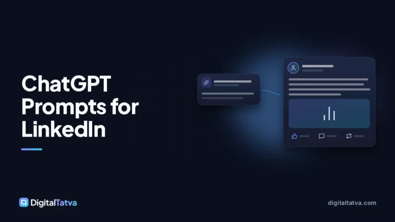 50 Best ChatGPT Prompts for LinkedIn (Posts, Profile and Outreach)