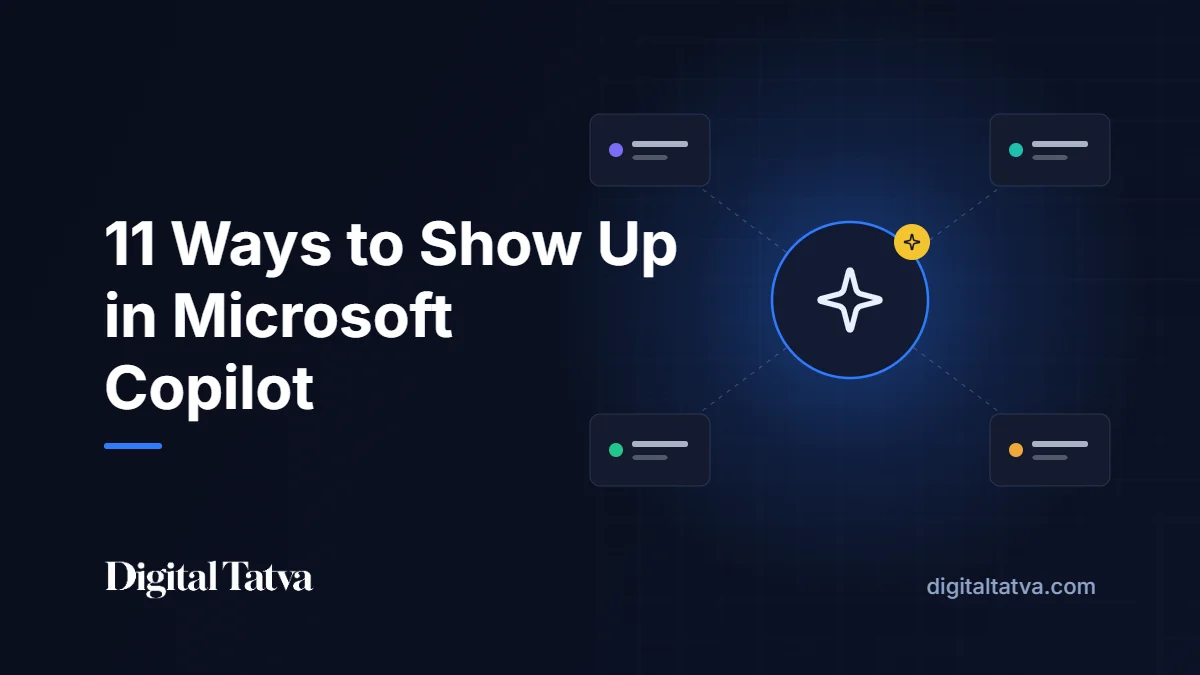 11 Ways to Show Up in Microsoft Copilot Answers